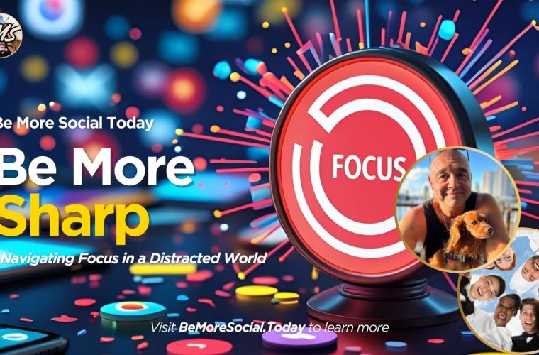 be-more-sharp-navigate-focus-in-a-distracted-world